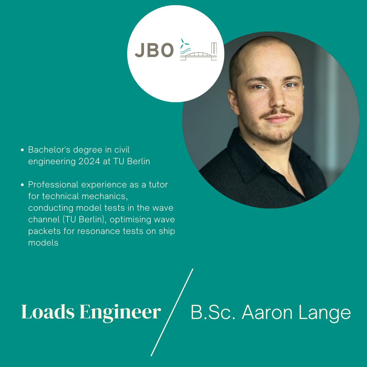 Portrait of B.Sc. Aaron Lange, Loads Engineer, with summary of education at TU Berlin and experience in technical mechanics and wave packet optimization for ship models.
